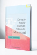 Ensayo: De qué hablo cuando hablo de Murakami